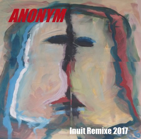 Anonym Inuit REMIXE Front